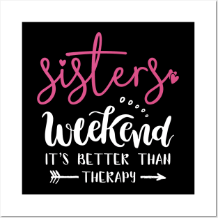 Sisters Weekend 2024 Girls Trip 2024 Weekend Summer Vacation Posters and Art